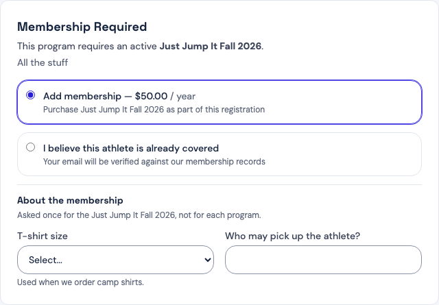 The Membership Required section with Add membership chosen. Below the two options, an About the membership heading introduces the plan's own questions, a T-shirt size dropdown and a text field asking who may pick up the athlete, asked once for the plan rather than for each program.
